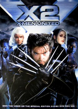 Poster Phim Dị Nhân 2: Liên Minh Dị Nhân (X-Men: X-Men United)