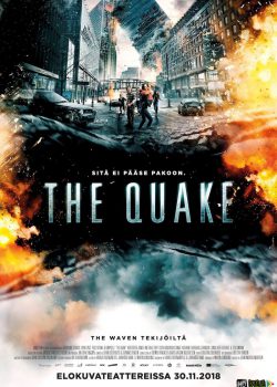 Poster Phim Địa Chấn (The Quake)