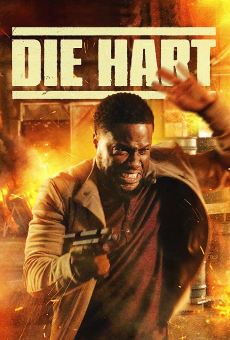 Poster Phim Die Hart Ra Tay (Die Hart: The Movie)