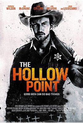 Poster Phim Điểm Chết (The Hollow Point)