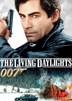 Poster Phim Điệp Viên 007: Ánh Sáng Ban Ngày - James Bond 15: The Living Daylights (Bond 15: The Living Daylights)