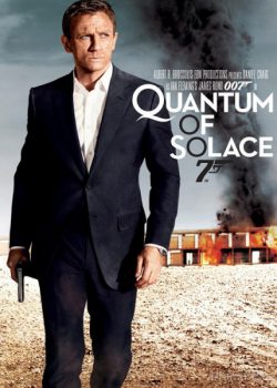 Poster Phim Điệp Viên 007: Định Mức Khuây Khỏa - James Bond 22: Quantum of Solace (Bond 22: Quantum of Solace)