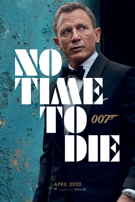 Poster Phim Điệp Viên 007: Không Phải Lúc Chết (James Bond 25: No Time to Die)
