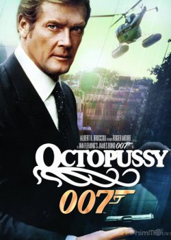 Poster Phim Điệp Viên 007: Vòi Bạch Tuột - James Bond 13: Octopussy (Bond 13: Octopussy)