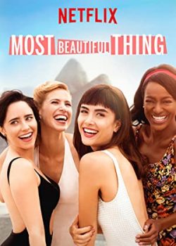 Poster Phim Điều Tuyệt Vời Nhất Season 2 - Most Beautiful Thing Season 2 (Girls from Ipanema Season 2)
