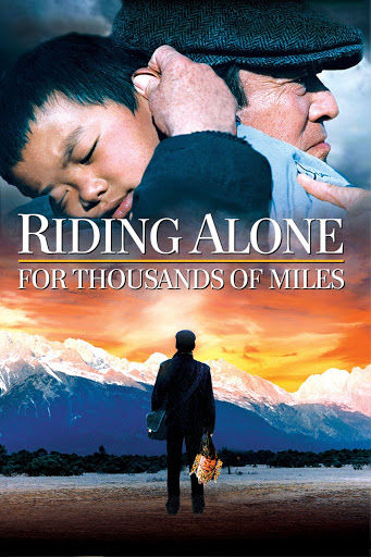 Poster Phim Độc Mã Vượt Ngàn Dặm (Riding Alone for Thousands of Miles)