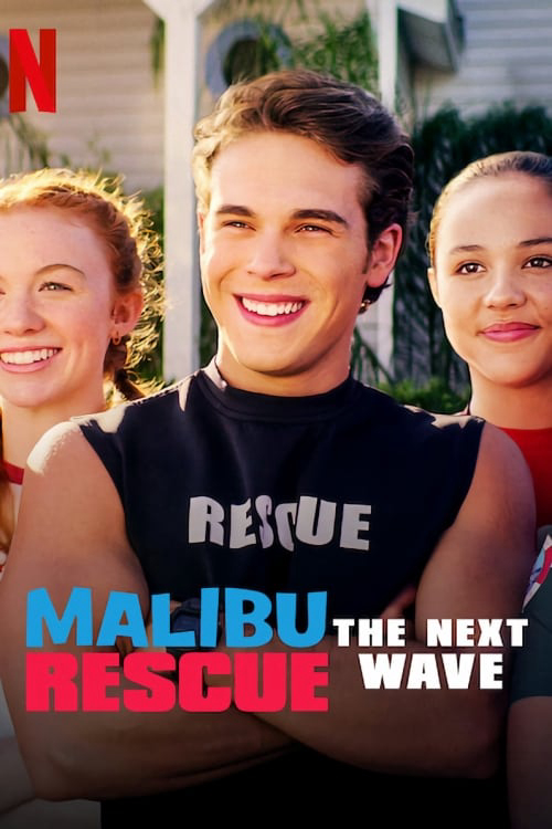 Poster Phim Đội Cứu Hộ Malibu 2: Đợt Sóng Mới (Malibu Rescue: The Next Wave)