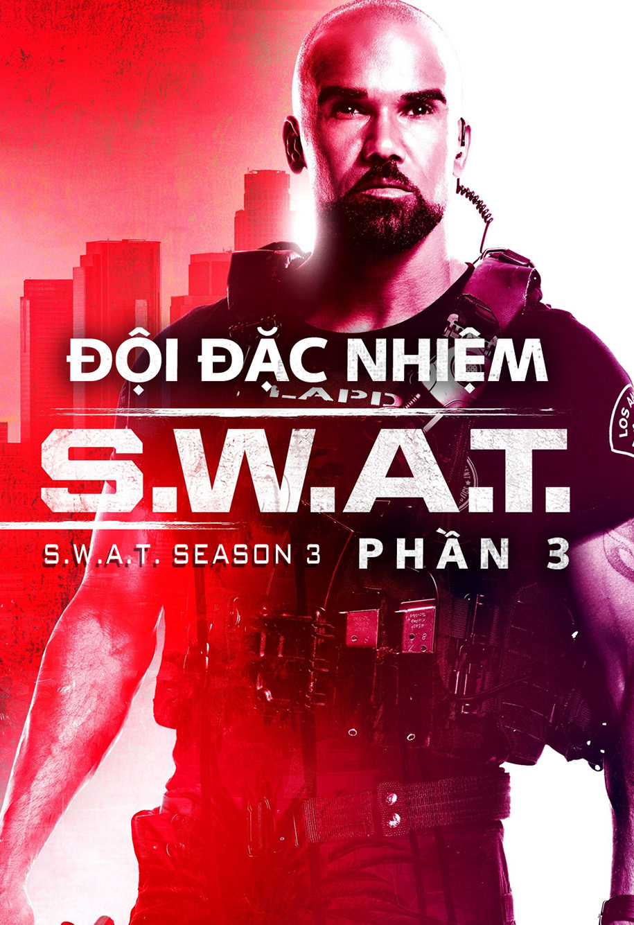 Xem Phim Đội Đặc Nhiệm SWAT (Phần 3) (S.W.A.T. (Season 3))