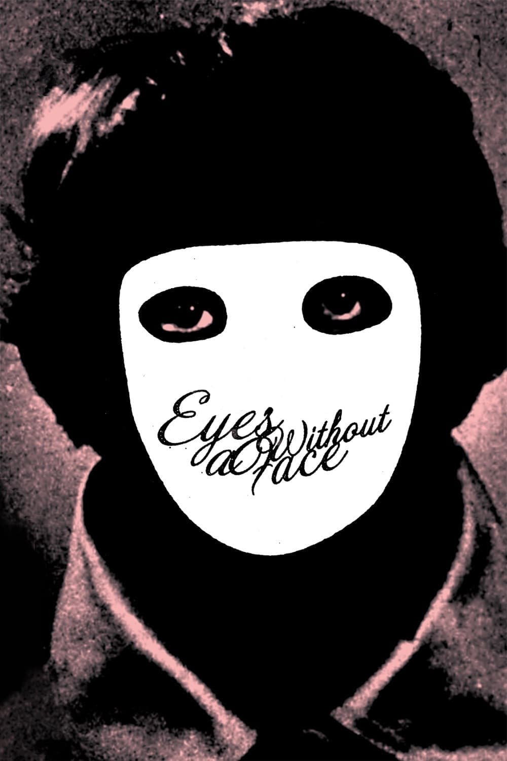 Poster Phim Đôi Mắt Không Mặt (Eyes Without a Face)
