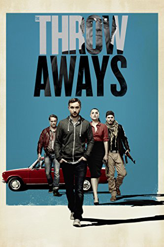 Poster Phim Đội ngũ đồ bỏ (The Throwaways)