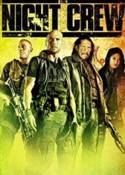 Poster Phim Đội Săn Tiền Thưởng (The Night Crew)