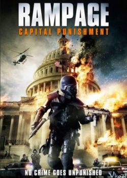 Poster Phim Đòn Trừng Phạt (Rampage: Capital Punishment)