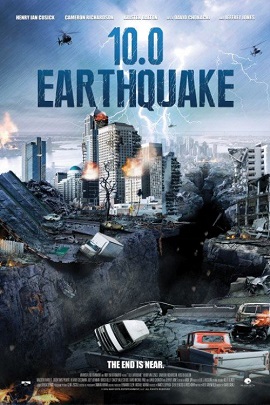 Poster Phim Động Đất Kinh Hoàng (10.0 Earthquake)