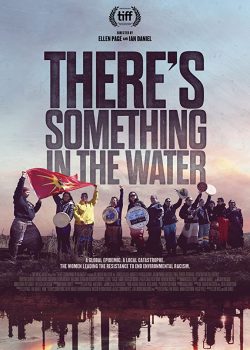 Poster Phim Dòng Nước Độc (There's Something in the Water)