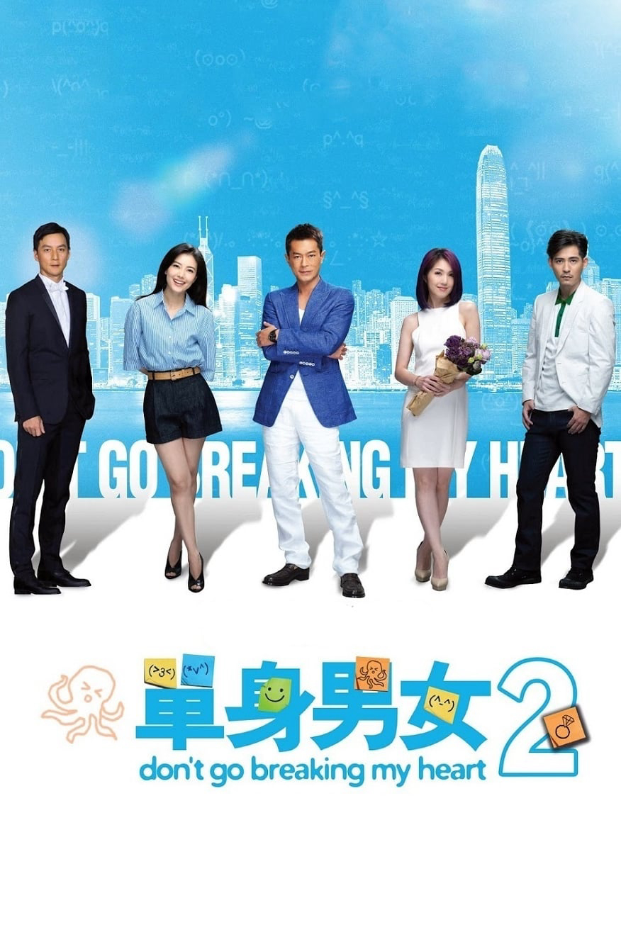 Poster Phim Don't Go Breaking My Heart 2 (Don't Go Breaking My Heart 2)