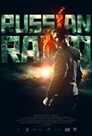 Poster Phim Đột Kích Nga (Russian Raid)