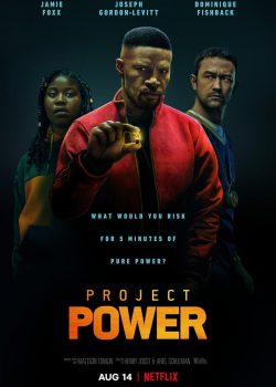 Poster Phim Dự Án Siêu Năng Lực (Project Power)