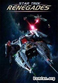 Poster Phim Du Hành Giữa Các Vì Sao: Kẻ Phản Bội (Star Trek: Renegades)
