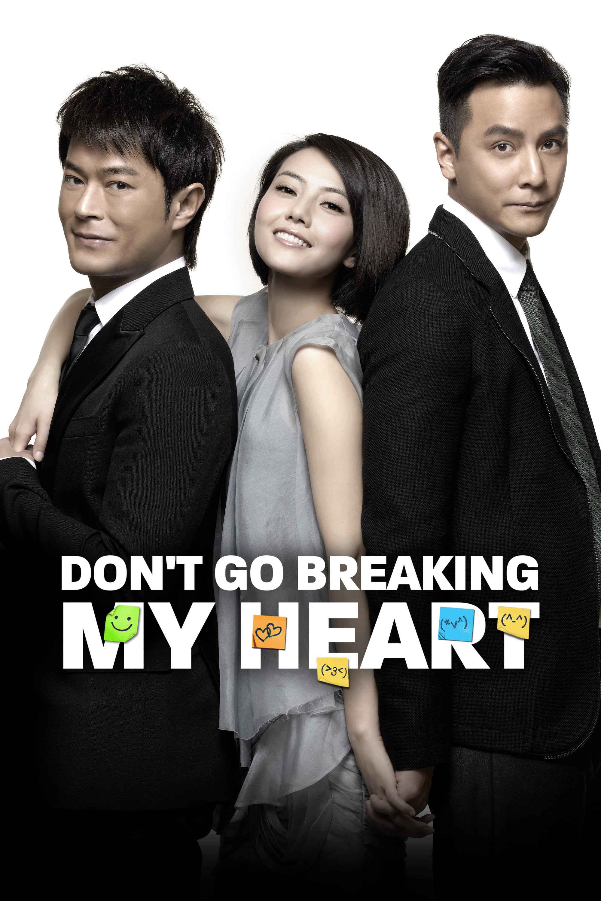 Poster Phim Đừng Làm Tan Nát Trái Tim Tôi (Don't Go Breaking My Heart)
