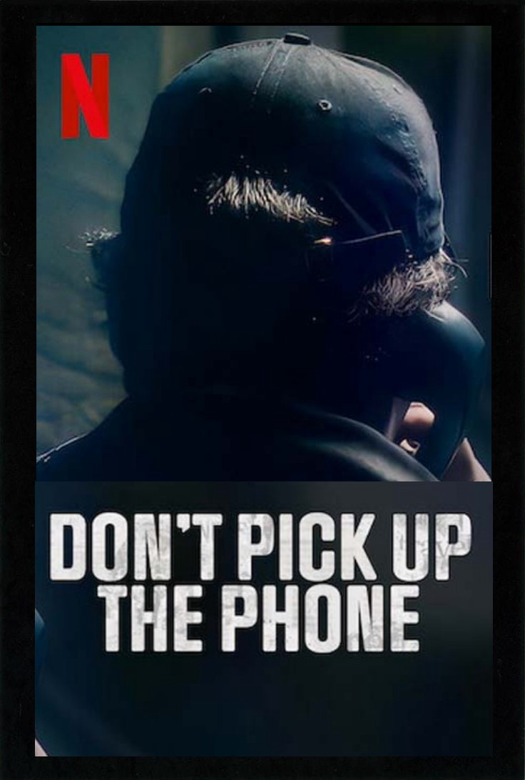 Poster Phim Đừng nhấc điện thoại (Don't Pick Up the Phone)