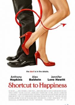 Poster Phim Đường Tắt Đến Hạnh Phúc (Shortcut To Happiness)