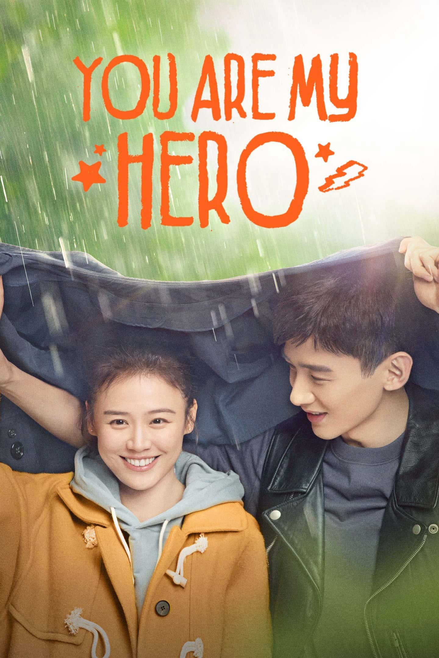 Poster Phim Em Là Thành Trì Doanh Lũy Của Anh (You Are My Hero)