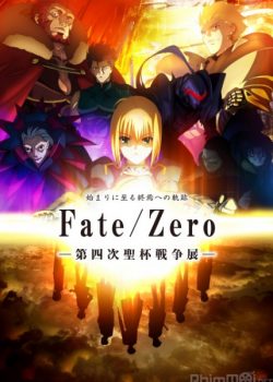 Poster Phim Fate/Zero (Fate/Zero)