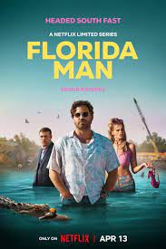 Xem Phim Florida Man Phần 1 (Florida Man Season 1)