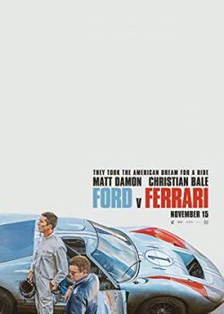 Poster Phim Ford v Ferrari: Cuộc Chiến Xe Đua (Ford v Ferrari)