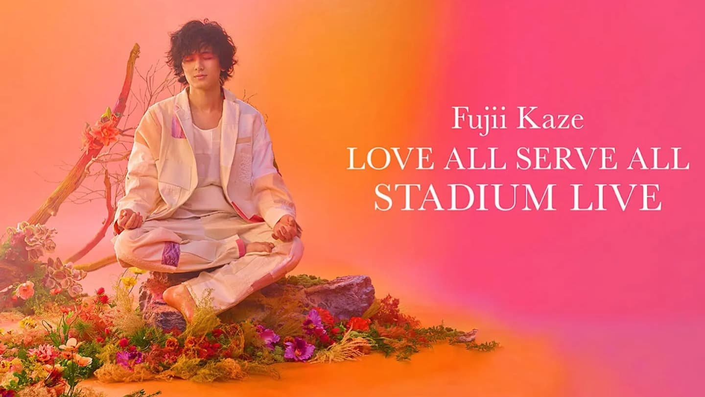Poster Phim Fujii Kaze Love All Serve All Stadium Live (Fujii Kaze Love All Serve All Stadium Live)