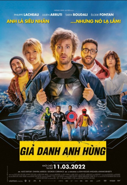 Poster Phim Giả Danh Anh Hùng (Super-héros malgré lui)