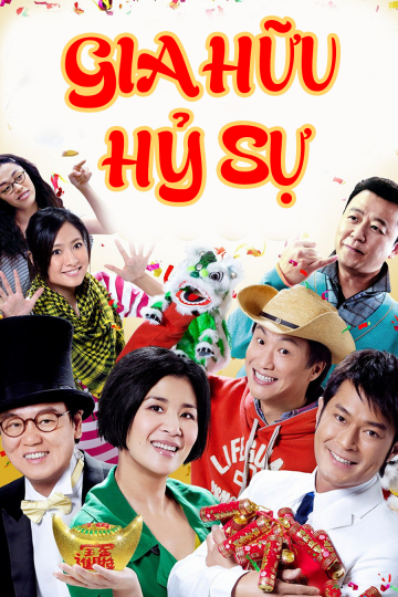 Poster Phim Gia Hữu Hỷ Sự (All's Well End's Well)