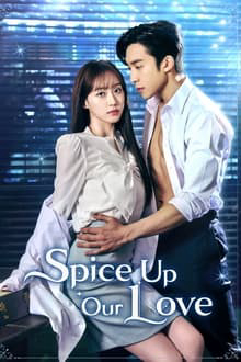 Poster Phim Gia Vị Tình Yêu (Spice Up Our Love)