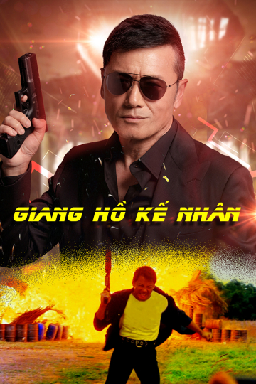 Poster Phim Giang Hồ Kế Nhân (Hero Of Tomorrow)