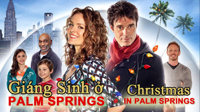 Poster Phim Giáng Sinh Ở Palm Springs (Christmas In Palm Springs)