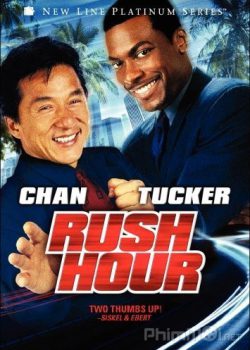 Poster Phim Giờ Cao Điểm 1 (Rush Hour 1)