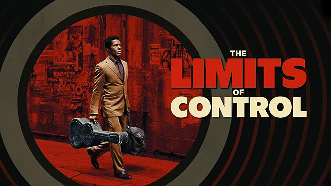 Poster Phim Giới Hạn Kiểm Soát (The Limits Of Control)