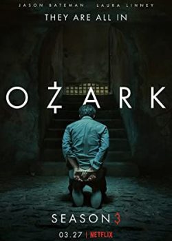 Poster Phim Góc Tối Đồng Tiền Phần 3 (Ozark Season 3)