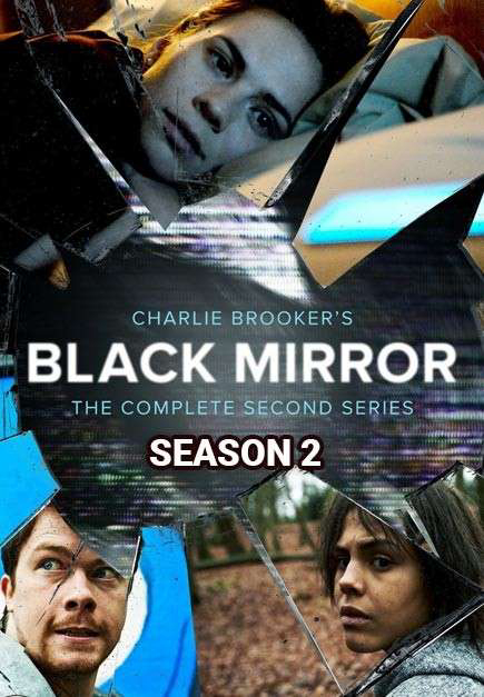 Poster Phim Gương Đen (Phần 2) (Black Mirror (Season 2))