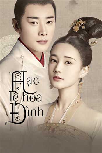 Poster Phim Hạc Lệ Hoa Đình (Royal Nirvana)