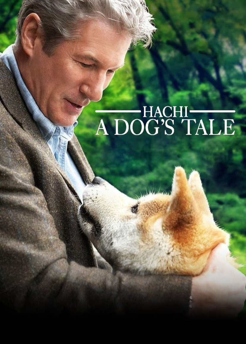 Poster Phim Hachi: A Dog's Tale (Hachi: A Dog's Tale)