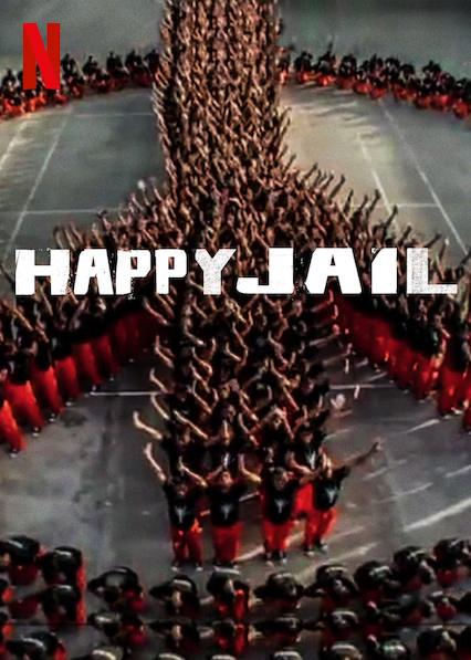 Poster Phim Hạnh phúc trong tù (Happy Jail)