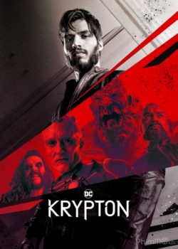 Poster Phim Hành Tinh Siêu Nhân Phần 2 (Krypton Season 2)