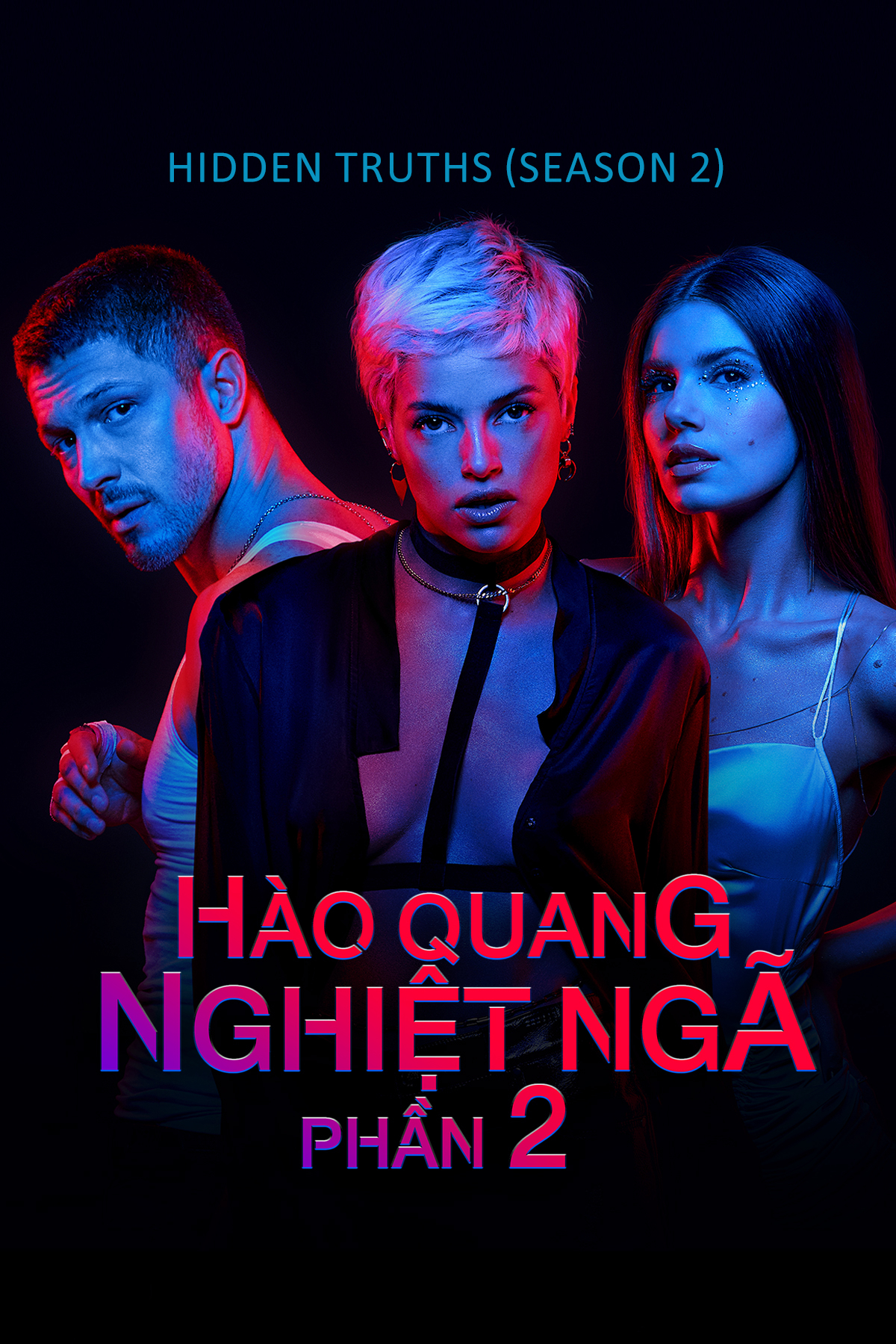 Xem Phim Hào Quang Nghiệt Ngã (Phần 2) (Hidden Truths (Season 2))