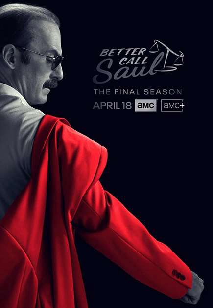 Poster Phim Hãy gọi cho Saul (Phần 6) (Better Call Saul (Season 6))
