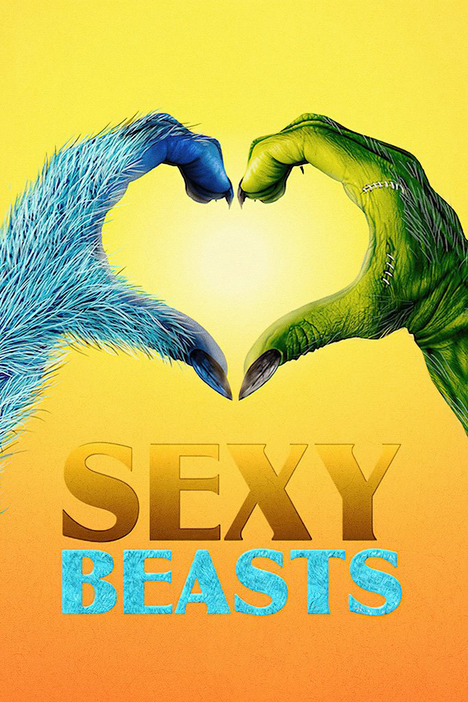 Poster Phim Hẹn hò cùng quái thú (Phần 1) (Sexy Beasts (Season 1))