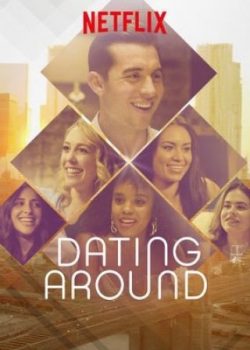 Poster Phim Hẹn Hò Vu Vơ Phần 1 (Dating Around Season 1)