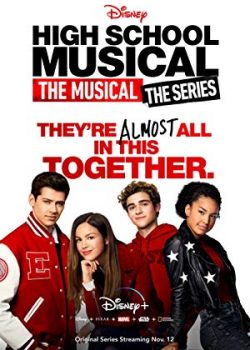 Poster Phim High School Musical: The Musical - The Series Phần 1 (High School Musical: The Musical - The Series)