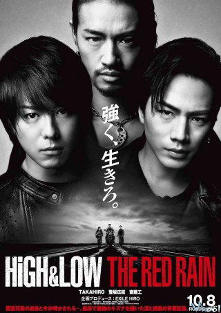 Poster Phim HiGH&LOW: Cơn mưa đỏ (High & Low The Red Rain)