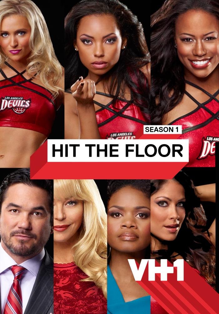Poster Phim Hit The Floor Phần 1 (Hit The Floor Season 1)